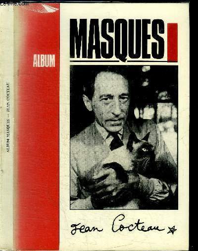 L'ALBUM MASQUES / JEAN COCTEAU - SUPPLEMENT AU N19 DE LA REVUE TRIMESTRIELLE DES HOMOSEXUALITES MASQUES Le sang d'un pote - Jean Cocteau 20 ans aprs ou 