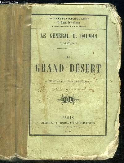 LE GRAND DESERT - DU SAHARA AU PAYS DES NEGRES - royaume de Haoussa