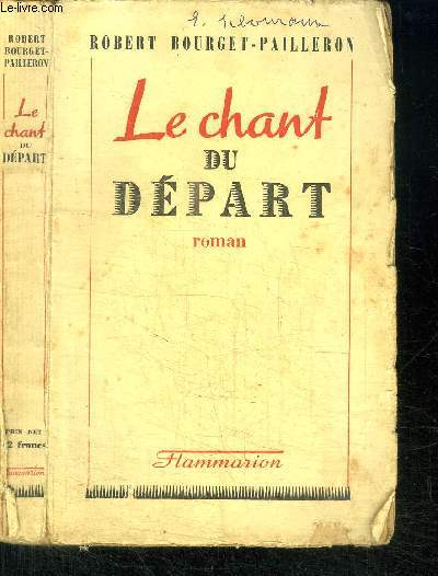 LE CHANT DU DEPART