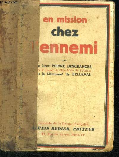 EN MISSION CHEZ L'ENNEMI 1915-1918