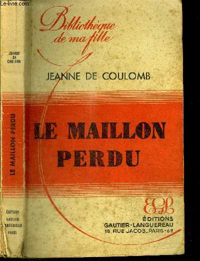 LE MAILLON PERDU