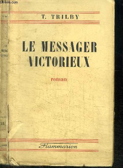 LE MESSAGER VICTORIEUX