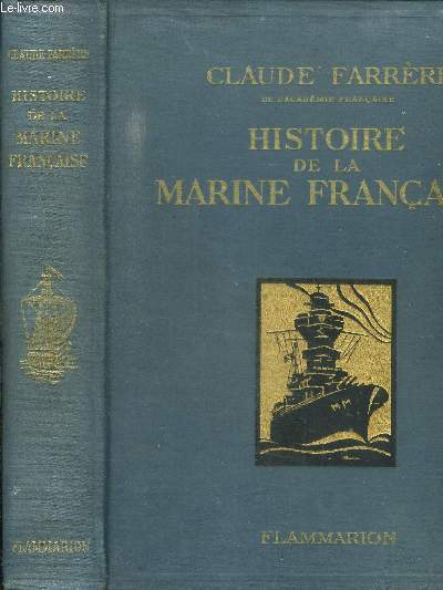 HISTOIRE DE LA MARINE FRANCAISE