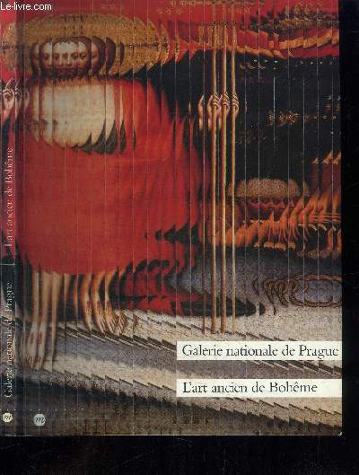 CATALOGUE D'EXPOSITION : L'ART ANCIEN DE BOHEME - ABBAYE SAINT-GEORGES