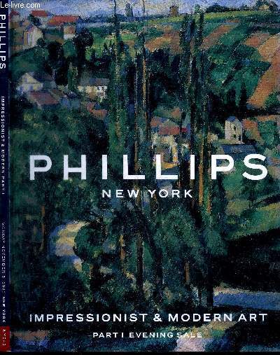 CATALOGUE DE VENTE AUX ENCHERES : IMPRESSIONNIST & MODERN ART - PART 1 EVENING SALE - MONDAY NOVEMBRE 6 2000