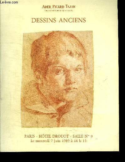 CATALOGUE DE VENTE AUX ENCHERES : DESSINS ANCIENS - PARIS HOTEL DROUOT SALLE N°9 - MERCREDI 7 JUIN 1989