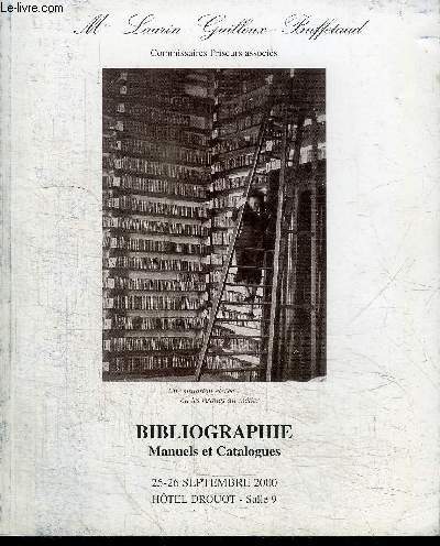 CATALOGUE DE VENTE AUX ENCHERES : BIBLIOGRAPHIE MANUELS ET CATALOGUES - 25-26 SEPTEMBRE 2000 - HOTEL DROUOT SALLE 9