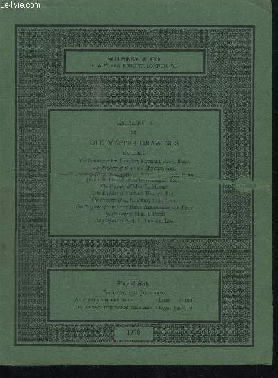 CATALOGUE DE VENTE AUX ENCHERES ; CATALOGUE OF OLD MASTER DRAWINGS - THRUSDAY 25TH JUNE 1970