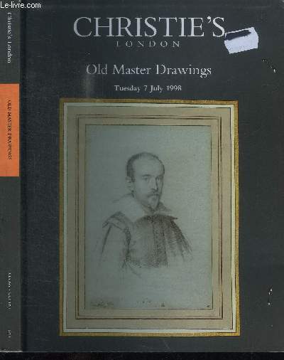 CATALOGUE DE VENTE AUX ENCHERES : OLD MASTER DRAWINGS - TUESDAY 7 JULY 1998