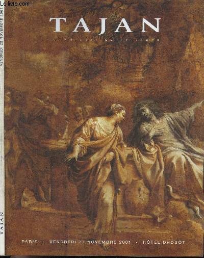 CATALOGUE DE VENTE AUX ENCHERES : TAJAN - PARIS VENDREDI 23 NOVEMBRE 2001 - HOTEL DROUOT