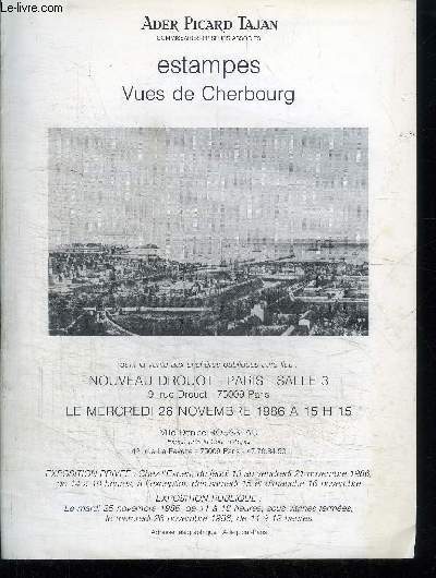 CATALOGUE DE VENTE AUX ENCHERES : ESTAMPES VUES DE CHERBOURG - NOUVEAU DROUOT - MERCREDI 26 NOVEMBRE 1986