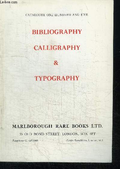 CATALOGUE DE VENTE : BIBLIOGRAPHY CALLIGRAPHY & TYPOGRAPHY - CATALOGUE 105