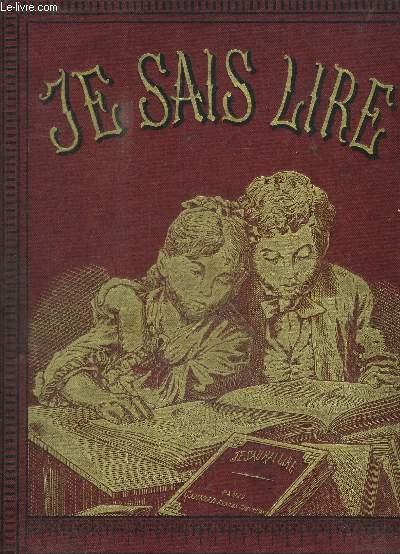 JE SAIS LIRE - LECTURES ET SCENES ENFANTINES PAR UN PAPA