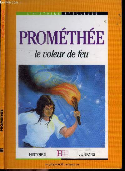 PROMETHEE - LE VOLEUR DE FEU