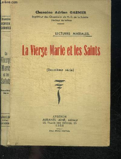 LA VIERGE MARIE ET LES SAINTS - LECTURES MARIALES - 2eme srie
