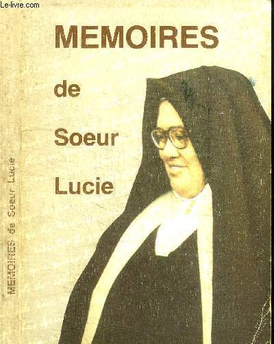 MEMOIRES DE SOEUR LUCIE