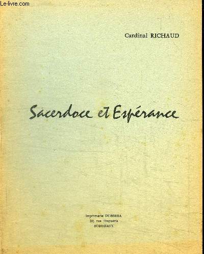 SACERDOCE ET ESPERANCE - CONFERENCE AU XAUMONIERS J.O.C. - SAINT PALAIS - 27 FEVRIER 1960