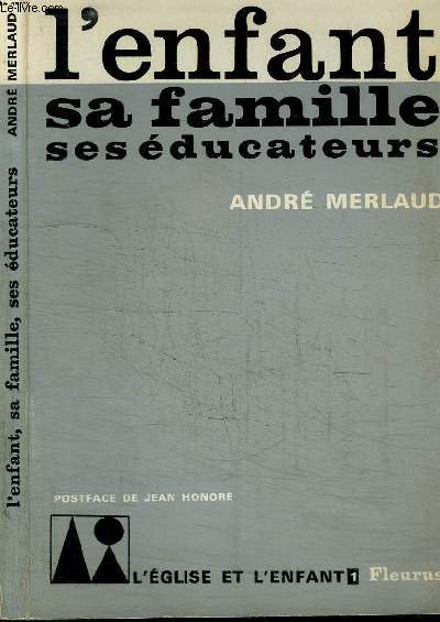 L'ENFANT SA FAMILLE SES EDUCATEURS