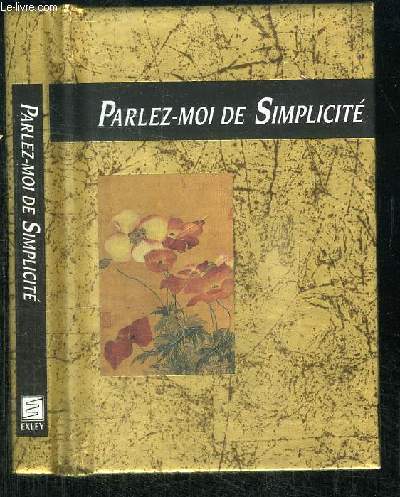 PARLEZ-MOI DE SIMPLICITE