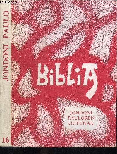 BIBLIA N16 - JONDONI PAULO - PAULOREN - GUTUNAK