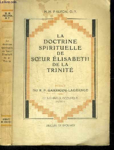 LA DOCTRINE SPIRITUELLE DE SOEUR ELISABETH DE LA TRINITE