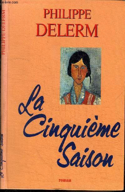 LA CINQUIEME SAISON