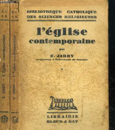 L'EGLISE CONTEMPORAINE - en 2 volumes (TOME 1 + 2)