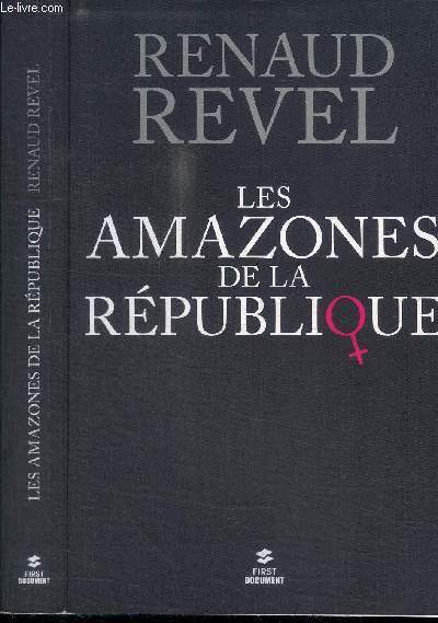 LES AMAZONES DE LA REPUBLIQUE