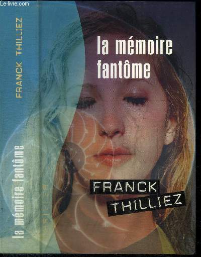 LA MEMOIRE FANTOME