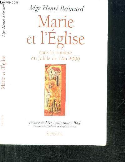 MARIE ET L'EGLISE DANS LA LUMIERE DU JUBILE DE L'AN 2000