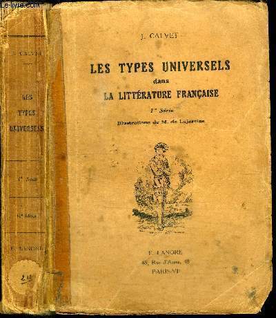 LES TYPES UNIVERSELS DANS LA LITTERATURE FRANCAISE - 1ERE SERIE