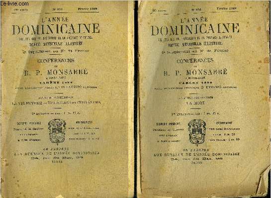 L'ANNEE DOMINICAINE - BULLETIN DES FF. PECHEURS DE LA PROVINCE DE FRANCE - 1e supplment au n de fvrier - 28E ANNEE - FEVRIER 1888 - N332 - Confrences du RP Monsabr  Notre-Dame Carme 1888 - EN 2 VOLUMES : 1ere confrence La Mort - 2e confrence