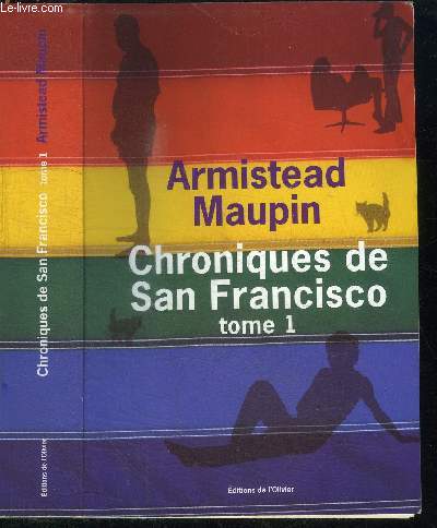CHRONIQUES DE SAN FRANCISCO - TOME 1
