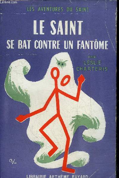 LES AVENTURES DU SAINT - LE SAINT SE BAT CONTRE UN FANTOME (THE SAINT MEETS A GHOST).