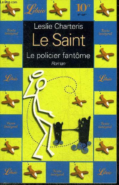 LE SAINT - LE POLICIER FANTOME - ROMAN.