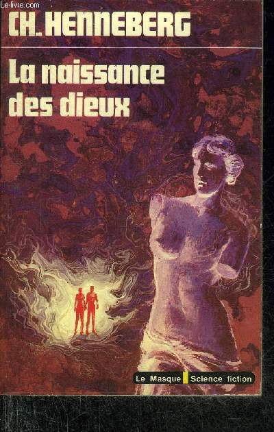 LA NAISSANCE DES DIEUX - COLLECTION LE MASQUE SCIENCE FICTION N51.