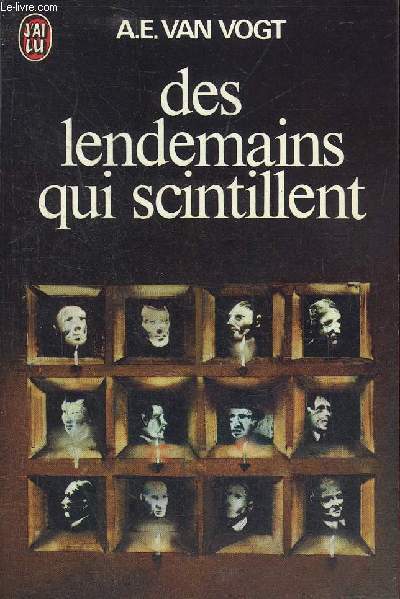 DES LENDEMAINS QUI SCINTILLENT - COLLECTION J'AI LU N588.