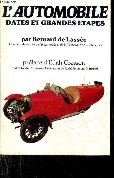 L'AUTOMOBILE DATES ET GRANDES ETAPES.