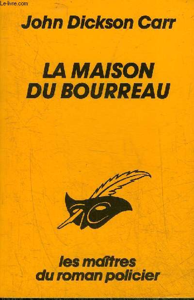 LA MAISON DU BOURREAU - COLLECTION LE MASQUE N1863.
