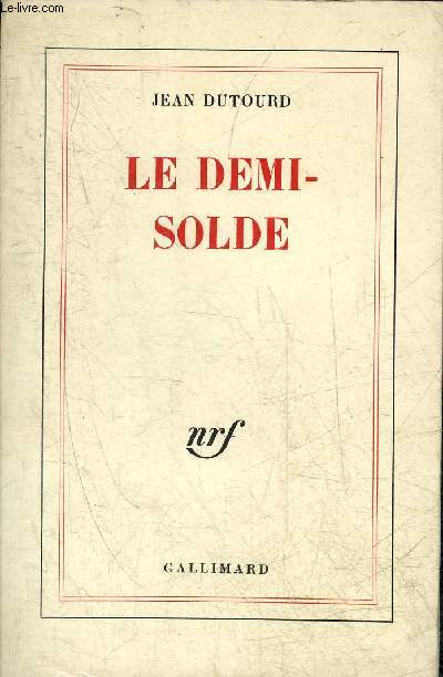 LE DEMI-SOLDE + ENVOI DE L'AUTEUR.