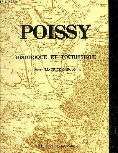 POISSY HISTORIQUE ET TOURISTIQUE.