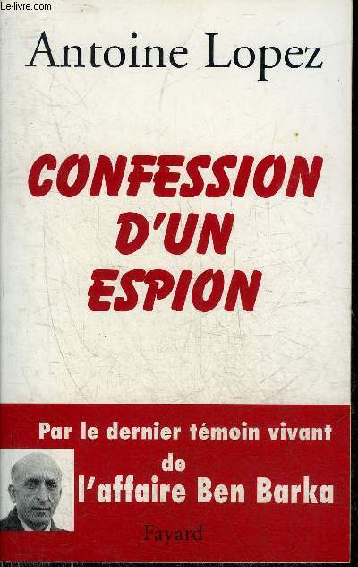 CONFESSION D'UN ESPION.