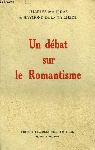 UN DEBAT SUR LE ROMANTISME.