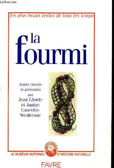 LA FOURMI - COLLECTION LES PLUS BEAUX TEXTES DE TOUS LES TEMPS.