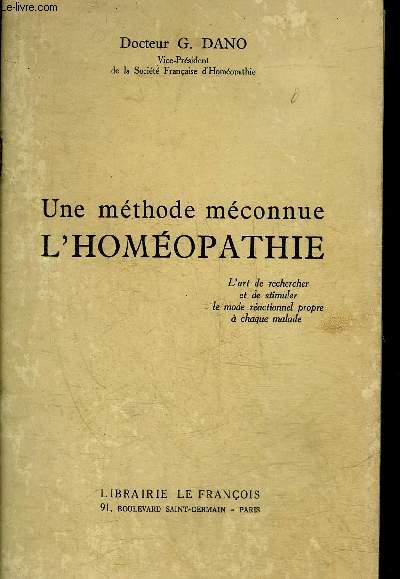 UNE METHODE MECONNUE L'HOMEOPATHIE.