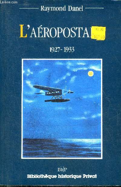 L'AEROPOSTAL 1927-1933.
