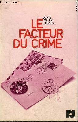 LA FACTEUR DU CRIME - COLLECTION PJ.