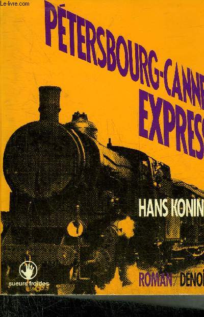 PETERSBOURG CANNES EXPRESS - ROMAN.
