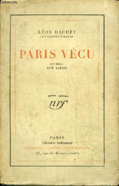 PARIS VECU - 2ME SERIE : RIVE GAUCHE.