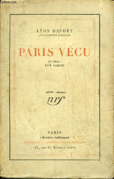 PARIS VECU - 2ME SERIE : RIVE GAUCHE.